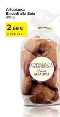 Carrefour Artebianca Biscotti alla Soia offerta