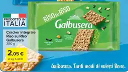 Carrefour Cracker Integrale Riso su Riso Galbusera offerta