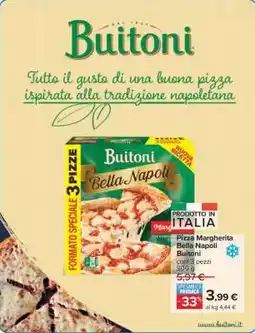 Carrefour Pizza Margherita Bella Napoli Buitoni offerta