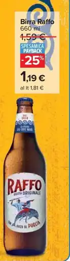 Carrefour Birra Raffo 660 ml offerta