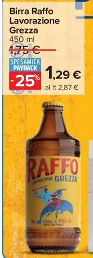 Carrefour Birra Raffo Lavorazione Grezza offerta
