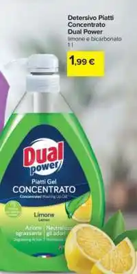Carrefour Detersivo Piatti Concentrato Dual Power offerta