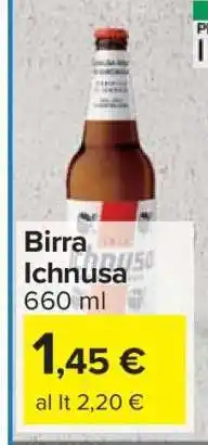 Carrefour BIRRA ICHNUSA offerta