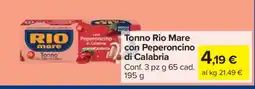 Carrefour Tonno Rio Mare con Peperoncino di Calabria offerta