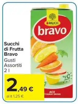 Carrefour Succhi di Frutta Bravo offerta