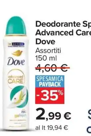 Carrefour Deodorante Spray Advanced Care Dove offerta