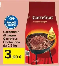 Carrefour Carbonella di Legna Carrefour offerta