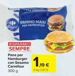 Carrefour Pane per Hamburger con Sesamo Carrefour offerta