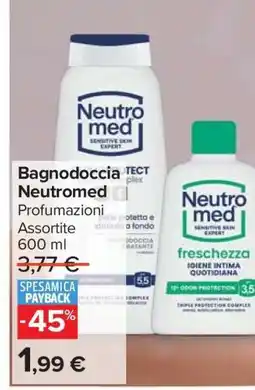 Carrefour Bagnodoccia Neutromed offerta