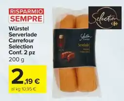 Carrefour Würstel Serverlade Carrefour Selection Conf. 2 pz offerta