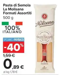 Carrefour Pasta di Semola La Molisana Formati Assortiti offerta
