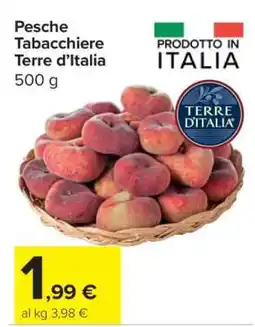 Carrefour Pesche Tabacchiere Terre d’Italia offerta