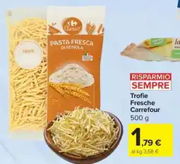 Carrefour Trofie Fresche Carrefour offerta