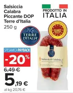 Carrefour Salsiccia Calabra Piccante DOP Terre d’Italia offerta