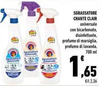 Conad Chante Clair Sgrassatore 700ml offerta
