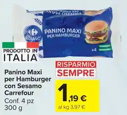 Carrefour Market Panino Maxi per Hamburger con Sesamo Carrefour offerta