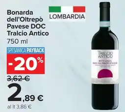 Carrefour Market Bonarda dell'Oltrepò Pavese DOC Tralcio Antico offerta