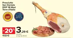 Carrefour Market Prosciutto San Daniele DOP 18 Mesi Terre d'Italia offerta