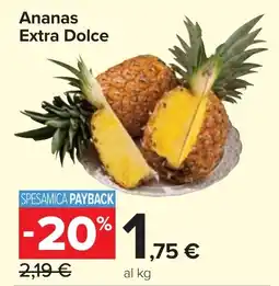 Carrefour Market Ananas Extra Dolce offerta