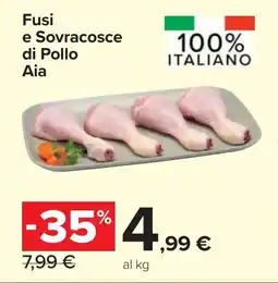Carrefour Market Fusi e Sovracosce di Pollo Aia offerta