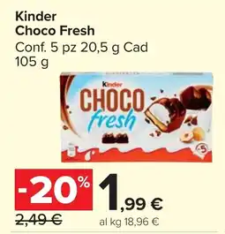Carrefour Market Kinder Choco Fresh offerta