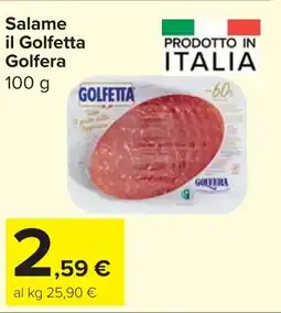 Carrefour Market Salame il Golfetta Golfera offerta
