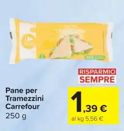 Carrefour Market Pane per Tramezzini Carrefour offerta