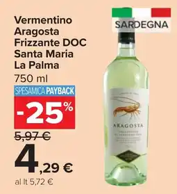 Carrefour Market Vermentino Aragosta Frizzante DOC Santa Maria La Palma offerta