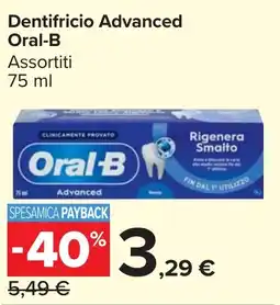 Carrefour Market Dentifricio Advanced Oral-B offerta