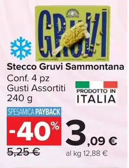 Carrefour Market Stecco Gruvi Sammontana offerta
