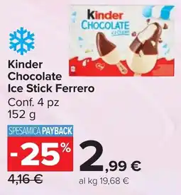 Carrefour Market Kinder Chocolate Ice Stick Ferrero offerta