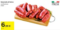 Carrefour Salamella di Suino offerta