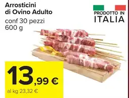 Carrefour Arrosticini di Ovino Adulto offerta