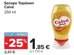 Carrefour Senape Topdown Calvé offerta