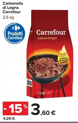 Carrefour Carbonella di Legna Carrefour offerta