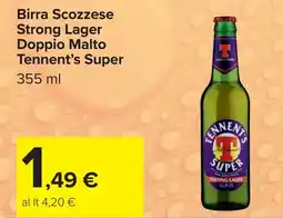 Carrefour Birra Scozzese Strong Lager Doppio Malto Tennent's Super offerta