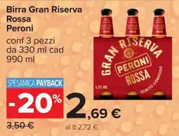 Carrefour Birra Gran Riserva Rossa Peroni offerta
