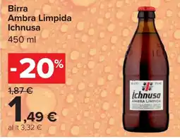 Carrefour Birra Ambra Limpida Ichnusa offerta