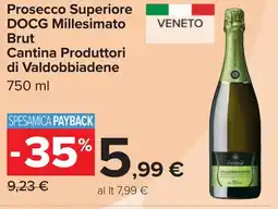 Carrefour Prosecco Superiore DOCG Millesimato Brut Cantina Produttori di Valdobbiadene offerta