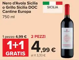Carrefour Nero d'Avola Sicilia o Grillo Sicilia DOC Cantine Europa offerta