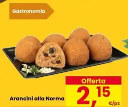 Despar Arancini alla Norma offerta