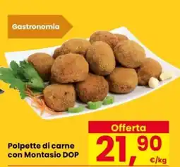 Despar Polpette di carne con Montasio DOP offerta