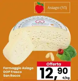 Despar Formaggio Asiago DOP Fresco San Rocco offerta