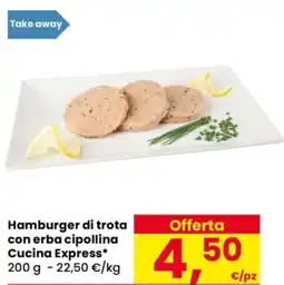 Despar Hamburger di trota con erba cipollina Cucina Express offerta