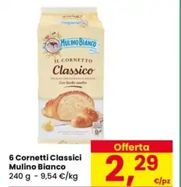 Despar 6 Cornetti Classici Mulino Bianco offerta