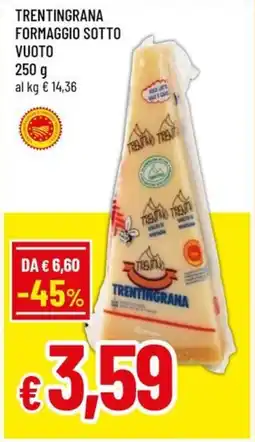 A&O Trentingrana formaggio sotto vuoto offerta