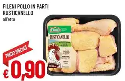 A&O Fileni pollo in parti rusticanello offerta