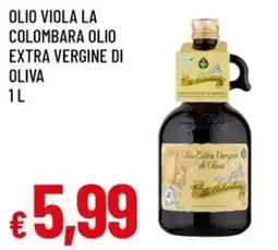 A&O Olio viola la colombara olio extra vergine di oliva offerta