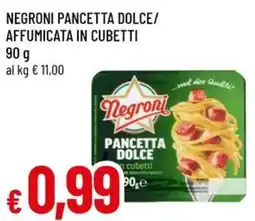 A&O Negroni pancetta dolce/affumicata in cubetti offerta