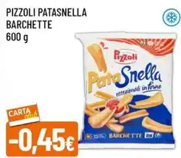 A&O Pizzoli patasnella barchette offerta